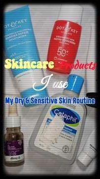 🍃Skincare Products I Use for Dry & Sensitive Skin | Honest Routine#smrutidc #odiavlog