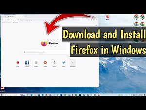 How to Download and Install Firefox in Windows