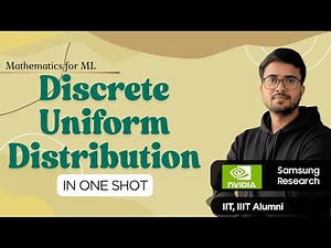 10.32 Discrete Uniform Distribution & Random Variable | Statistics & Probability