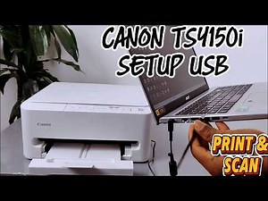 Canon Pixma TS4150i USB Setup: How to Connect, Print, and Scan (Full Guide)