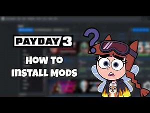 How to Install Mods for PAYDAY 3 🔧 (2026)
