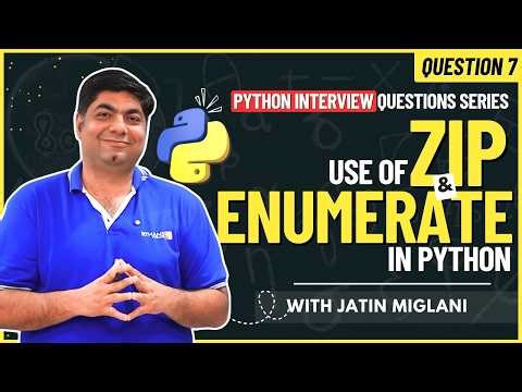Zip & Enumerate in Python | Python Interview Questions Series for Freshers | Crack Python Interview