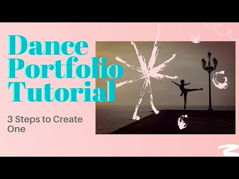 How to Make a Dance Portfolio (3 STEPS)