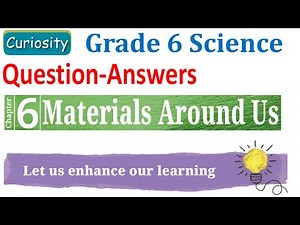 Class 6 Science curiosity Chapter 6 question-answers