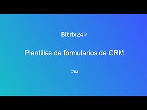 Plantillas de formularios de CRM | Bitrix24