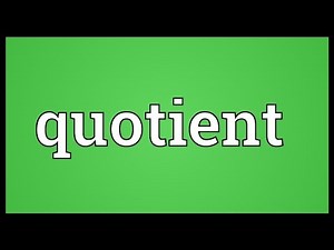 Quotient Meaning
