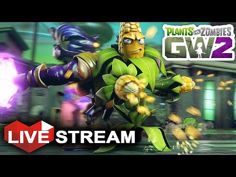 Plants vs Zombies: Garden Warfare 2 Multiplayer | All Characters Gameplay! | Live Stream (Part 1)