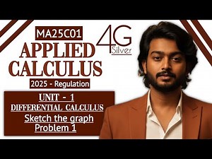 Sketch the graph of function Problem in Tamil | Applied Calculus in Tamil | MA25C01 in Tamil Unit 1