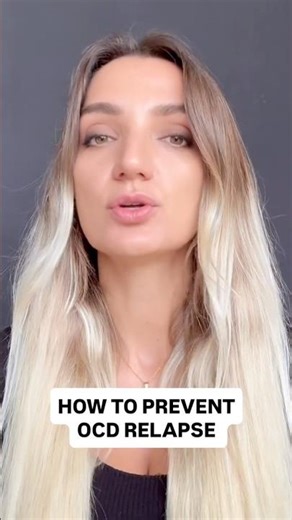 How To Prevent OCD Relapse