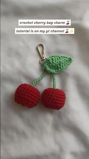 Crochet cherry bag charm tutorial is on my channel🍒✨ #crochet #crochettutorial