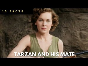 10 facts about Tarzan And His Mate 1934
