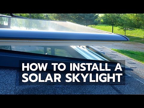 How To Install a Solar Skylight