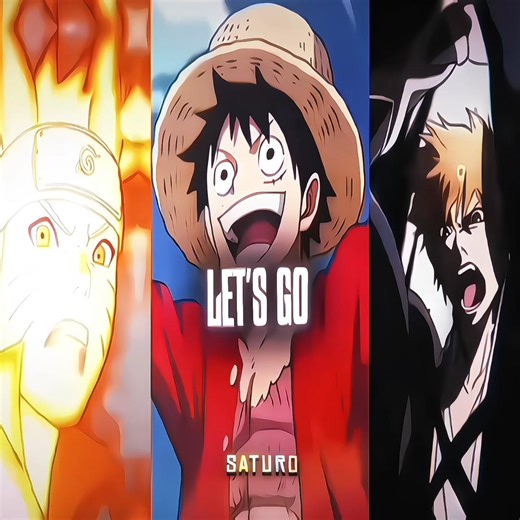 【 The Big 3 🔥- 『 Naruto🐐 - Luffy 🏴‍☠️ - Ichigo 💀 』 - #anime #naruto #onepiece #bleach