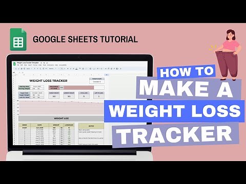 Weight Loss Tracker | Google Sheets Tutorial