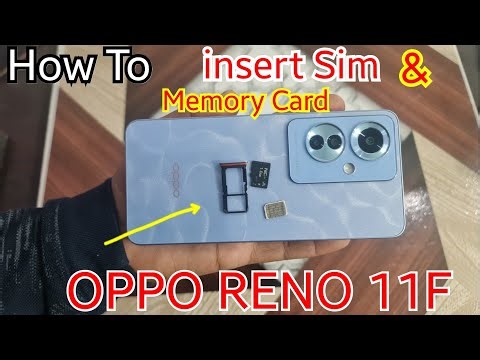 How to insert Sim and Memory Card Oppo Reno 11F