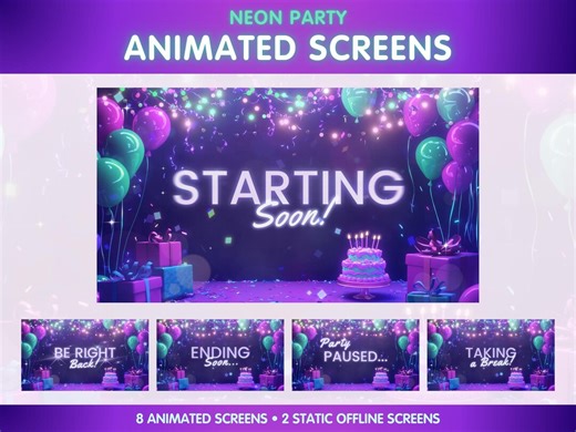 8 Animated Stream Screens for Twitch - Neon Birthday Party - Starting Soon Screen, Be Right Back, Offline, Ending Screen - NP1124 - Etsy