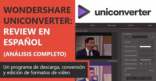 Wondershare UniConverter Review en Español (análisis completo)