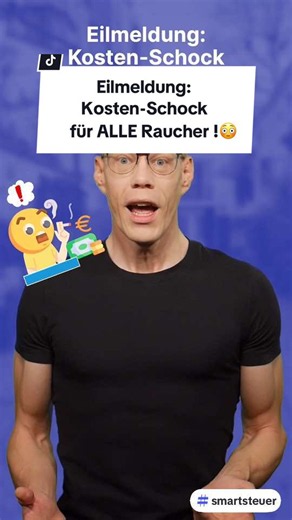 Eilmeldung: Kosten-Schock für alle Raucher !😳 jetzt wird es richtig TEUER. Tim, rauchst du noch ? Ja aber kann es mir kaum noch leisten. Dann setz dich lieber hin, denn es wird jetzt sogar noch teuerer als bisher geplant. Wieso das denn ? Die Tabaksteuer steigt deutlich. Au man und wie viel müssen wir Raucher Zukunft zahlen ? Na im Vergleich zu heute wird der Preis für eine Schachtel sogar um fast 50 % steigen ! (Durchschnittspreis Packung 8 € auf insgesamt 11,78 = Preissteigerung rund 47%) Dan
