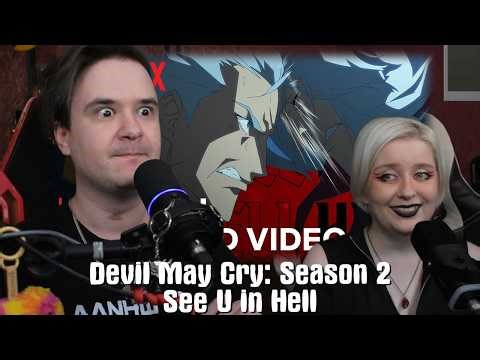 Devil May Cry: Season 2 Reactions | See U in Hell | Netflix