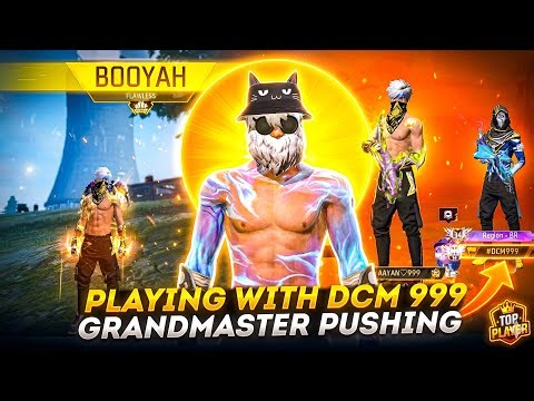 PLAYING WITH DCM 999 🔥| GRANDMASTER REGION PUSHING 😱 AAYAN 999 