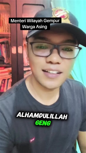 Menteri Wilayah: Strike Force Menangani ISU Warga Asing