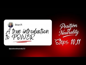 Position of Neutrality Step Study - Steps 10,11 (Testing New Stream System)