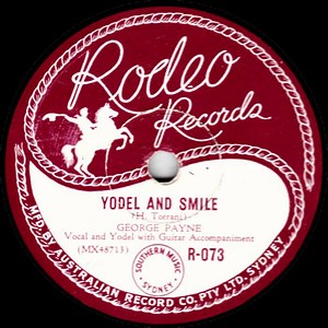 George Payne - Yodel And Smile / Every Cloud Has A Silver Line