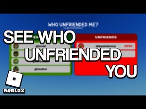 How to See Who Unfriended You on Roblox (The 100% SECURE Way)