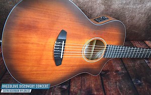 Breedlove Discovery Concert Nylon CE – A Nylon String Guitar For The Modern Age.