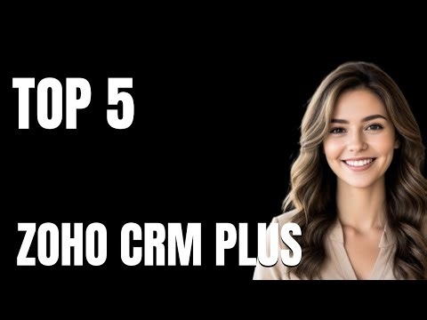 Top 5 Apps Like Zoho CRM Plus That Actually Work Today