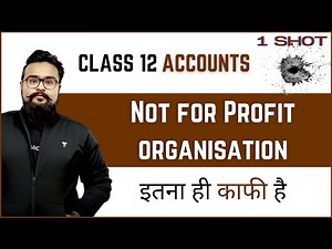 🔥 Not for Profit organisation class 12 One shot NPO Term 2 Commerce champions class 12