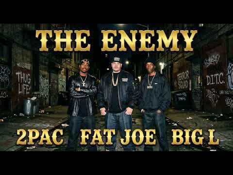 Big L,Fat Joe,2Pac - The Enemy (Remix) BoomBap,HipHop,Underground,RealRap,GangstaLyrics,Oldschool