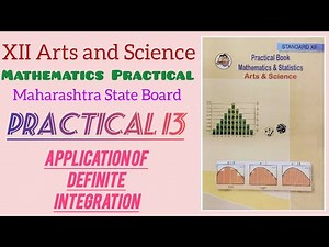 12th Maths Practical book Answers 📚📖| Practical no.13- Application of Definite integration