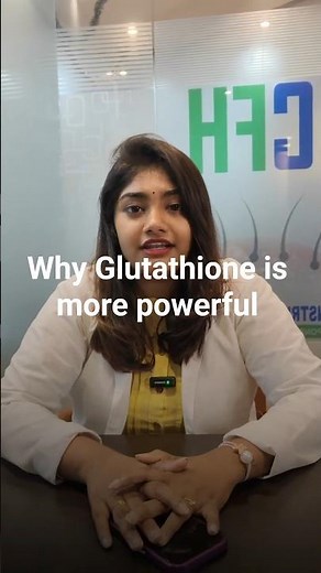 Glutathione Treatment Explained | Skin Whitening, Detox & Anti-Aging | CFH Clinic Chennai