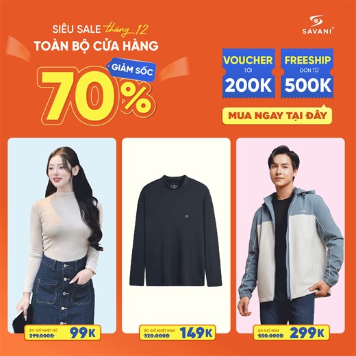 ĐÓN ĐÔNG GIẢM LỚN ❄️ 𝐒𝐀𝐋𝐄 𝐔𝐏𝐓𝐎 𝟕𝟎% ☄️ 5.000 áo thu đông chỉ #99K ☄️ Áo khoác, áo gió giảm đồng loạt tới 70% 🎯 Hàng đẹp - Loại 1 - Bao kiểm thử hàng ...!!! 😱 Đừng bỏ lỡ cơ hội có 1-0-2 nâng cấp tủ đồ thu đông với loạt DEAL sang - xịn từ Savani. ➤ Chỉ 99K có ngay: Áo giữ nhiệt, áo thu đông. ➤ Chỉ 299K có ngay: Áo khoác, áo gió. ➤ ĐẶC BIỆT: Áo thun, áo polo, áo sơ mi, ... và hàng ngàn sản phẩm hè đồng loạt giảm sâu tới 70% không có ngoại lệ. 💥 Chưa hết hời càng thêm hời khi mua online: