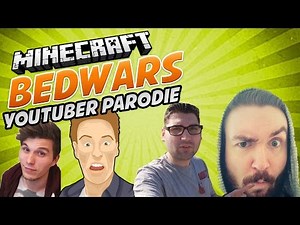 Youtuber Parodie - Minecraft Bedwars