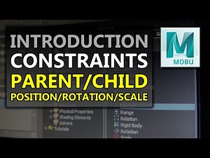 MotionBuilder Tutorial - Introduction to Constraints (Parent/Child, Position, Rotation and Scale)