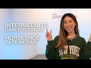 Intermediate Dance Tutorial | HORSESHOE - Tate Mcrae Choreography