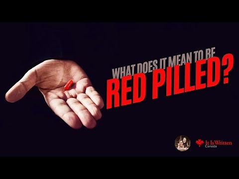 What Does It Mean to Be Red Pilled?
