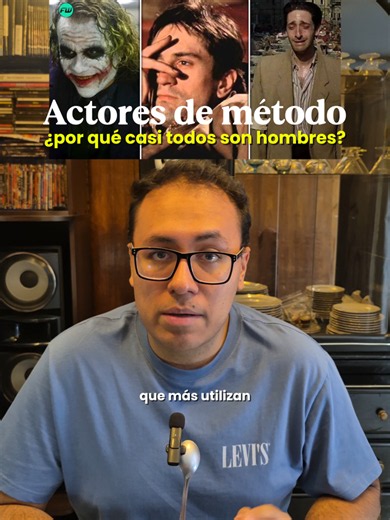 ¿Por qué casi todos los actores de método son hombres? #peliculas #hollywood #cine #metodo