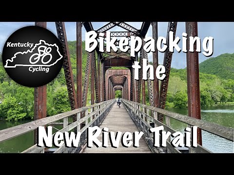 Bikepacking the New River Trail