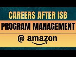 Careers After ISB | Program Management @ Amazon