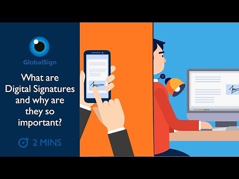 What are Digital Signatures and why are they so important?