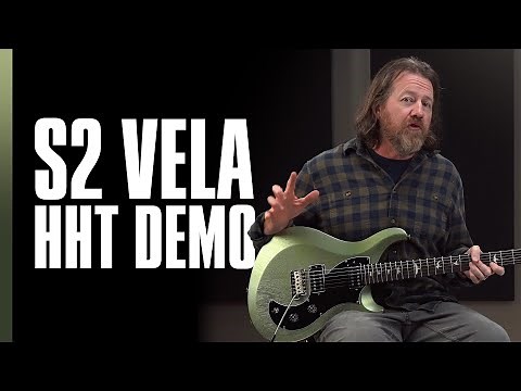 S2 Vela HHT | Demo | PRS Guitars