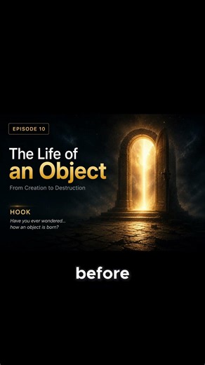 The First Step: An Object Must Be Born