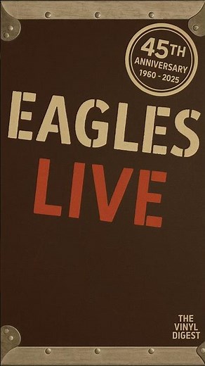 Eagles (1980) – The Live Album That Defined Classic Rock