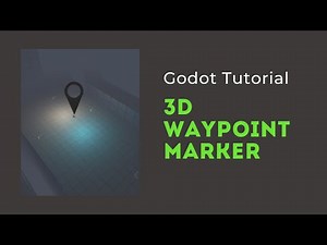 Waypoint marker Godot tutorial