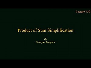 Product of Sum Simplification | Simplification of Boolean Expression | Examples