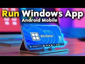 How to Run PC💻 Applications on Mobile 📱| Best Emulator – Winlator