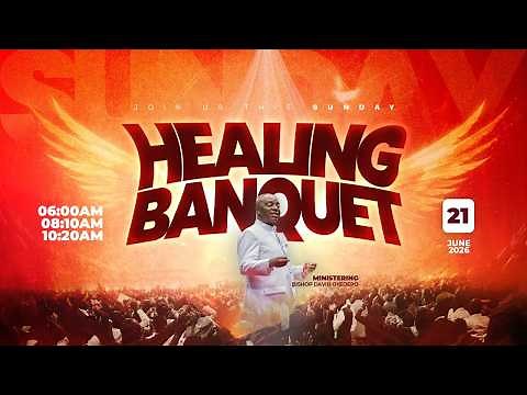 HEALING BANQUET AND MONTHLY ANOINTING SERVICE | 21, JUNE 2026 | FAITH TABERNACLE OTA.